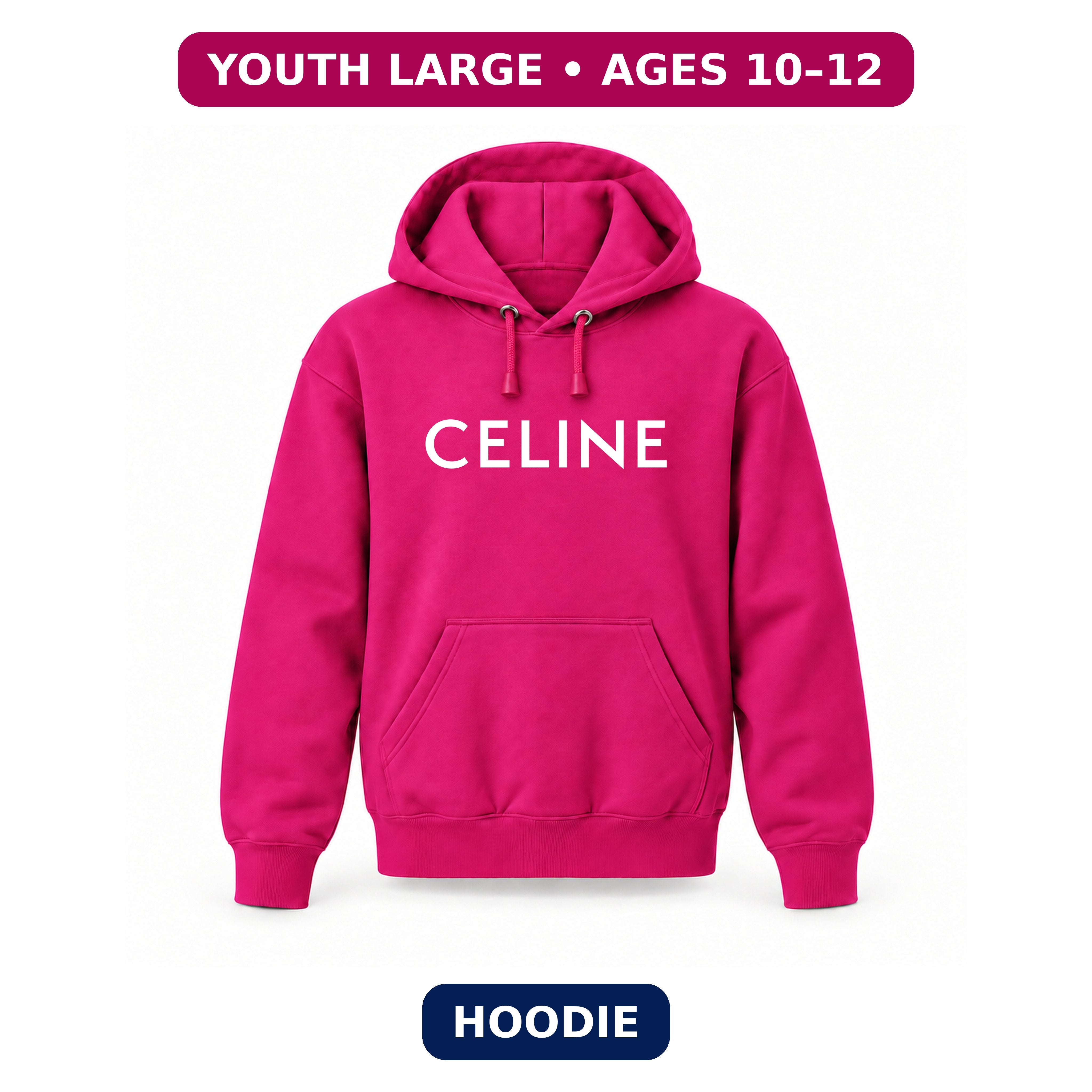 Celine Youth Large Hoodie – Ages 10–12 | Color: Hot Pink
